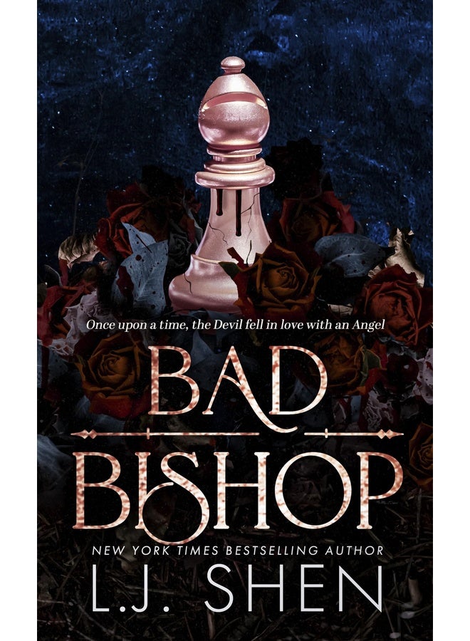 Bad Bishop: Your new favourite dark and steamy romance series (Society of Villains)